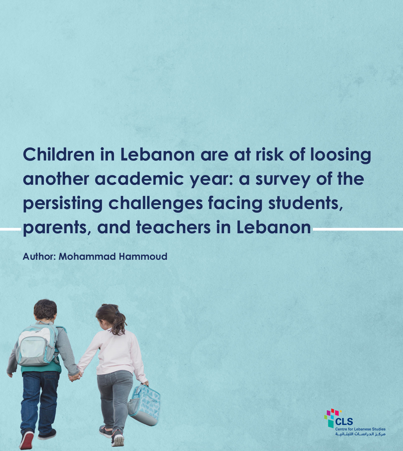 Children in Lebanon are at risk of losing another academic year - The ...